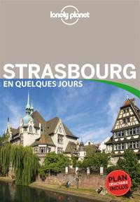 Strasbourg en quelques jours