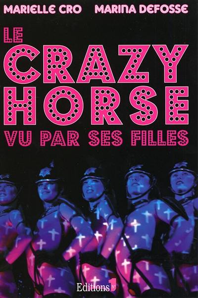 Le Crazy Horse vu par ses filles