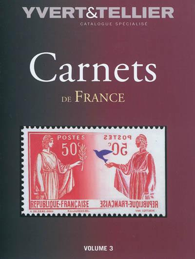 Carnets de France. Vol. 3