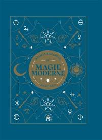 Rituels & secrets de magie moderne