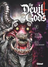 The devil of the gods. Vol. 2