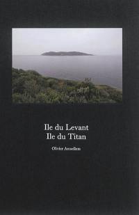 Ile du Levant, île du Titan