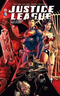 Justice league. Vol. 5. La guerre des ligues