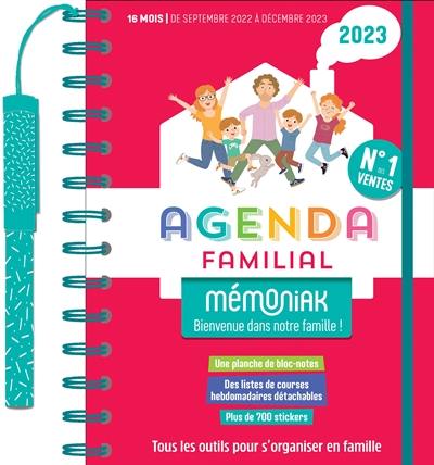 Agenda familial 2023 : 16 mois, de septembre 2022 à décembre 2023 : tous les outils pour s'organiser en famille