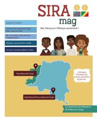 Sira mag : (re)découvrir l'Afrique autrement !, n° 2-3. République du Congo. République démocratique du Congo