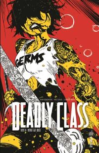 Deadly class. Vol. 8. Never go back