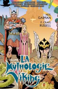 La mythologie viking. Vol. 1