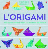 L'origami : 100 feuilles détachables, 5 modèles différents : renard, cygne, voilier, grenouille, papillon