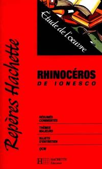 Rhinocéros, de Ionesco : étude de l'oeuvre