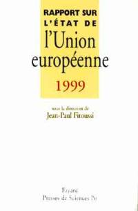 Rapport sur l'état de l'Union européenne : 1999