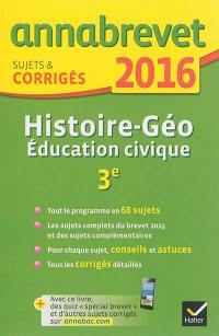 Histoire géo, éducation civique 3e : 2016