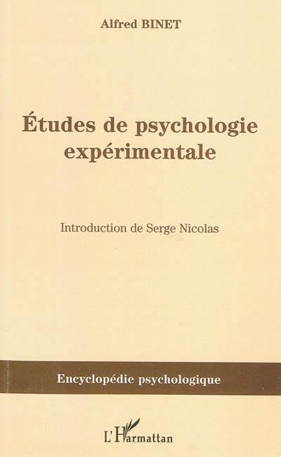 Etudes de psychologie expérimentale : 1888
