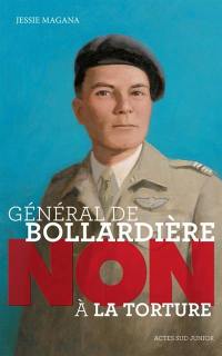 Général de Bollardière : non à la torture