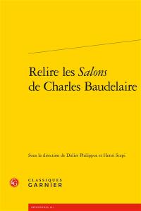 Relire les Salons de Baudelaire