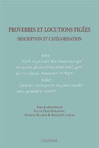 Proverbes et locutions figées : description et catégorisation