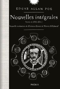 Nouvelles intégrales. Vol. 2. 1840-1844