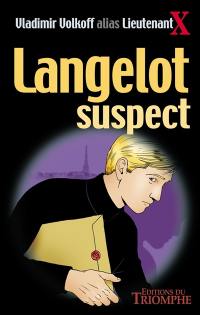 Langelot. Vol. 14. Langelot suspect