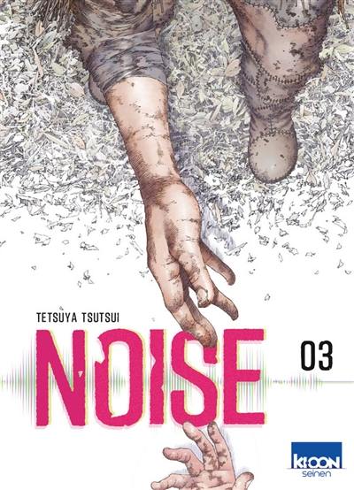 Noise. Vol. 3