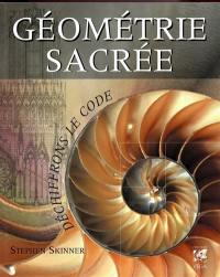 Géométrie sacrée : déchiffrons le code