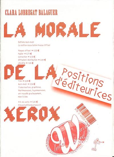 La morale de la Xerox : missel : éléments de contexte pour une conversation sur l'éthique du piratage, de l'appropriation culturelle et des flux de consentement et d'autorisation