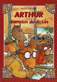 Arthur, champion de dictée