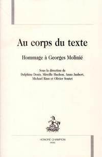 Au corps du texte : hommage à Georges Molinié