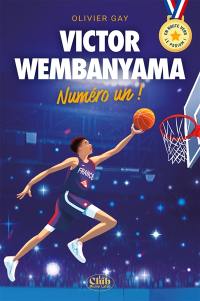 Victor Wembanyama : numéro un ! : en route vers le podium !