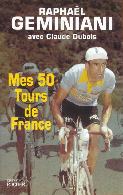 Mes 50 Tours de France