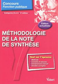 Méthodologie de la note de synthèse : catégories B et A