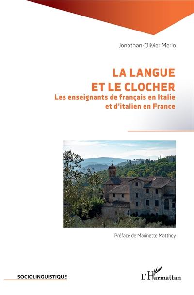 La langue et le clocher : les enseignants de français en Italie et d'italien en France