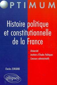Histoire politique et constitutionnelle de la France : université, instituts d'études politiques, concours administratifs