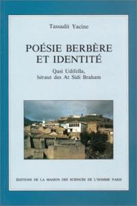 Poésie berbère et identité : Qasi Udifella, héraut des At Sidi Braham