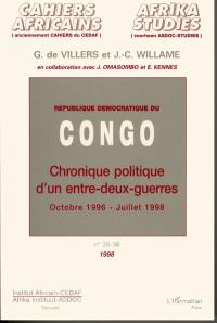 République démocratique du Congo : chronique politique d'un entre-deux-guerres : octobre 1996-juillet 1998