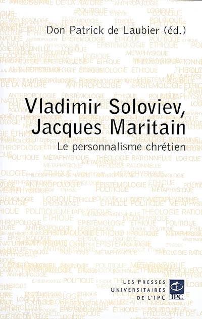 Vladimir Soloviev, Jacques Maritain et le personnalisme chrétien