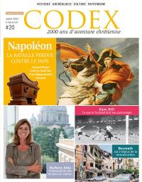 Codex : 2.000 ans d'aventure chrétienne, n° 20. Napoléon : la bataille perdue contre le pape : quand Rome était le chef-lieu d'un département français