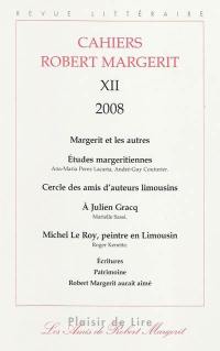 Cahiers Robert Margerit, n° 12