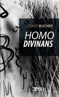 Homo divinans : l'impensé de la parole et de la mort