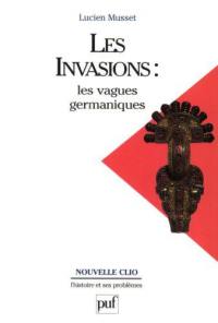 Les invasions : les vagues germaniques