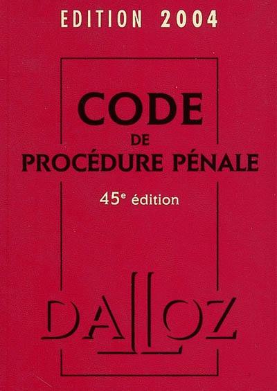 Code de procédure pénale 2004