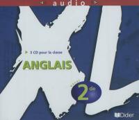 XL anglais, 2nde : 3 CD pour la classe