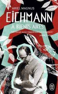 Eichmann à Buenos Aires