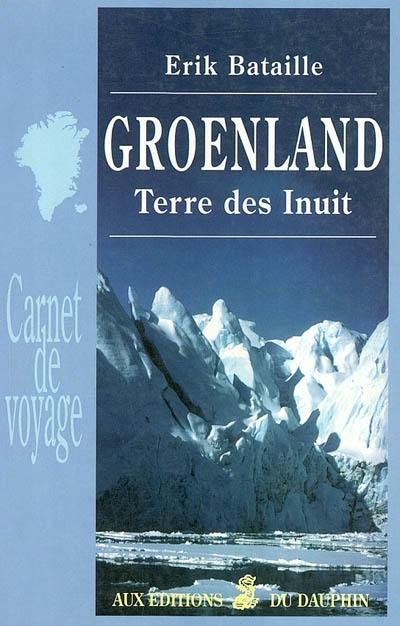 Groenland : terre des Inuit