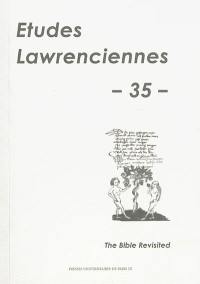 Etudes lawrenciennes, n° 35. The Bible revisited