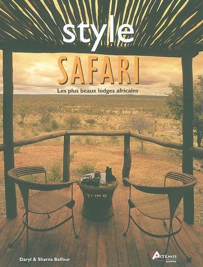 Style safari : les plus beaux lodges africains