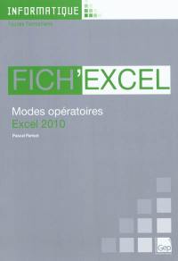 Fich'Excel : modes opératoires Excel 2010