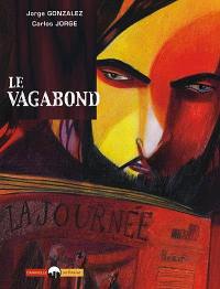 Le vagabond. Vol. 1