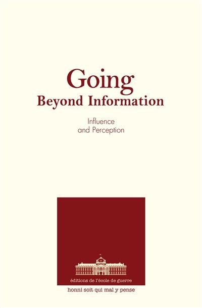 Going beyond information : influence and perception