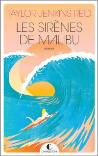 Les sirènes de Malibu