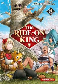 The ride-on King. Vol. 8