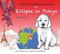 Eclipse of the Moon adventures. Vol. 3. Eclipse in Tokyo